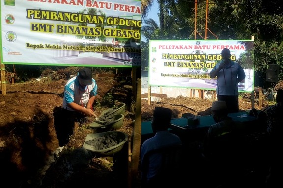 PELETAKAN BATU PERTAMA PEMBANGUNAN GEDUNG BMT BINAMAS GEBANG