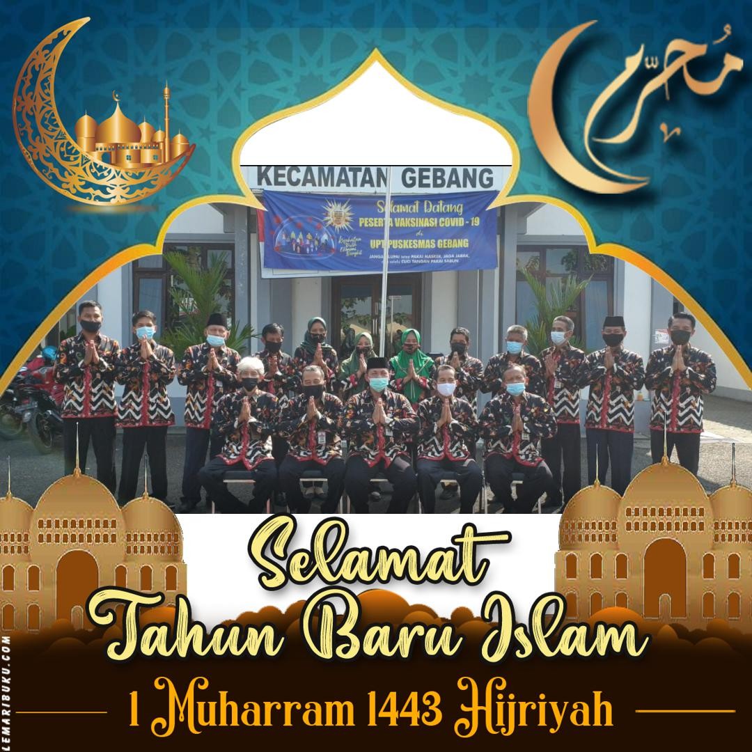 PERAYAAN TAHUN BARU ISLAM 1 MUHARRAM 1443 H